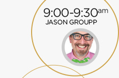 9:00-9:30am: Jason Groupp