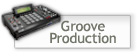 Groove Production