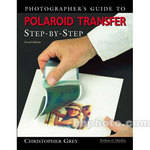 Amherst Media Book: Photographer's Guide to Polaroid Transfer
