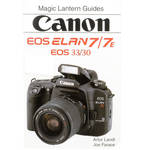 Hove / Magic Lantern Book: Magic Lantern Guide for Canon EOS Elan 7/7E