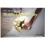 Amherst Media Book: Brides Guide To Wedding Photography