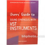 Cengage Course Tech. Book: User's Guide to Sound Synthesis with VST