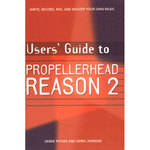 Cengage Course Tech. Book: User's Guide to Propellerhead Reason 2