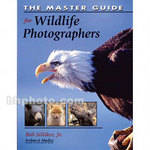 Amherst Media Book: The Master Guide for Wildlife Photographers
