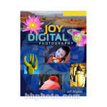 Sterling Publishing Book: The Joy of Digital Photography