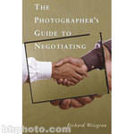 Amphoto Book: The Photographer's Guide To Negotiating