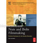 Focal Press Book: Nuts and Bolts Filmmaking