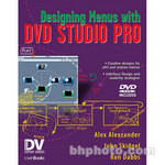 CMP Books Book and DVD-Rom: Designing Menus with DVD Studio Pro