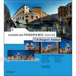 O'Reilly Digital Media Book: Assembling Panoramic Photos: A Designer's Notebook