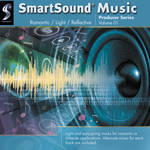 SmartSound Sample CD: Romantic/Light/Reflective  - Producer Series Volume 1
