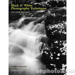 Amherst Media Book: Black & White Photography Techniques with Adobe Photoshop