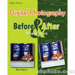 Wiley Publications Book: Digital Photography Before & After Makeovers