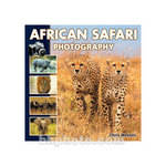 Sterling Publishing Book: African Safari Photography