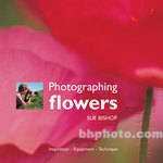 Sterling Publishing Book: Photographing Flowers