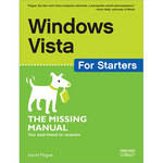 O'Reilly Digital Media Book: Windows Vista for Starters: The Missing Manual