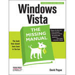 O'Reilly Digital Media Book: Windows Vista: The Missing Manual