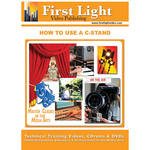First Light Video DVD: How to Use a C-Stand