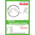 First Light Video DVD: Lighting Dead Poets Society With John Seale