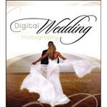 Wiley Publications Book: Digital Wedding Photography