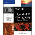 Cengage Course Tech. Book: Mastering Digital SLR Photography 2E
