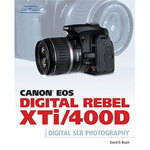 Cengage Course Tech. Book: Canon EOS Digital Rebel XTi/400D Guide to Digital SLR Photography by David D. Busch
