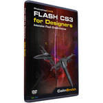 PhotoShop Cafe CD: Flash CS3 for Designers by Colin Smith