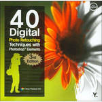 O'Reilly Digital Media Book: 40 Digital Photography Techniques, 3rd Edition by Young Jin