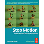 Focal Press Book: Stop Motion: Craft Skills for Model Animation, Second Edition by Susannah Shaw 