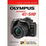 Sterling Publishing Book: Magic Lantern Guides: Olympus EVOLT E-510 by David Schloss