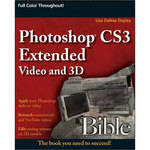 Wiley Publications Book: Photoshop CS3 Extended Video and 3D Bible by Lisa DaNae Dayley 