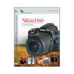 Blue Crane Digital DVD: Introduction to the Nikon D60 Digital SLR