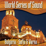 Sound Ideas World Series of Sound, Bulgaria - Sofia & Varna, Sound Effects CD