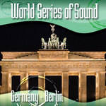 Sound Ideas World Series of Sound, Germany - Berlin, Sound Effects CD