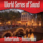 Sound Ideas World Series of Sound, Netherlands - Amsterdam, Sound Effects CD