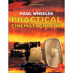 Focal Press Book: Practical Cinematography by Paul Wheeler