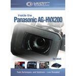 Vasst DVD: Inside the Panasonic AG-HVX200: A Closer Look by Gary Adcock