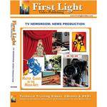 First Light Video DVD: TV Newsroom: Production