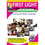 First Light Video DVD: Advertising the Hidden Language by Dr. Philip Bell