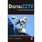Focal Press Book:  Digital CCTV by Emily Harwood