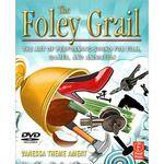 Focal Press Book/DVD: The Foley Grail by Vanessa Theme Ament