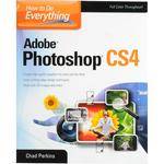 McGraw-Hill Book: How to Do Everything Adobe Photoshop CS4 by Chad Perkins