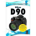 Focal Press Book: NIkon D90 by Corey Hilz