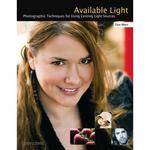 Amherst Media Book: Available Light by Don Marr