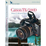 Blue Crane Digital DVD: Introduction to the Canon EOS Digital Rebel T1i (aka 500D) Volume 2 Advanced Topics