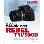 Cengage Course Tech. Book: David Busch's Canon EOS Rebel T1i/500D Guide to Digital SLR Photography by David D. Busch