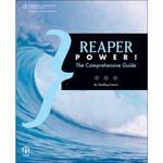 Cengage Course Tech. Book/CD: REAPER Power!: The Comprehensive Guide by Geoffrey Francis