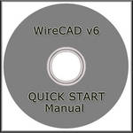 WireCAD CD: WireCAD v6 QUICK START Manual