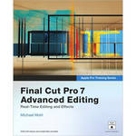Pearson Education Apple Pro Training Series: Final Cut Pro 7 Advanced Editing