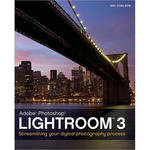 Wiley Publications Book: Lightroom 3: Streamlining Your Digital Photography Process by Nat Coalson
