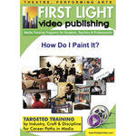 First Light Video CDROM: How Do I Paint It?